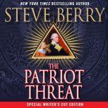 The Patriot Threat, Steve Berry