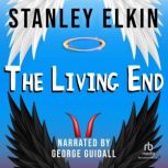 The Living End, Stanley Elkin