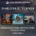 Love Inspired Suspense National Park ..., Darlene L. Turner