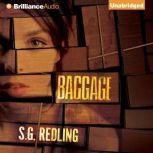 Baggage, S.G. Redling