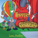 The Hoppers and the Poppers, Lena Dodley