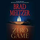 The Zero Game, Brad Meltzer