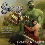 Secrets  Spires, Dominic N. Ashen