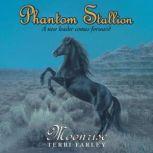 Phantom Stallion, Terri Farley