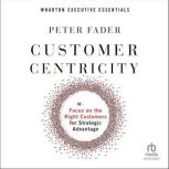 Customer Centricity, Peter Fader