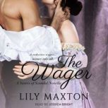 The Wager, Lily Maxton