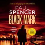 Black Mark, Paul Spencer