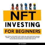 NFT Investing for Beginners, NFT Academy