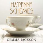 Ha'Penny Schemes, Gemma Jackson