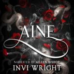 Aine, Invi Wright