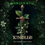 Soul Crossed Kindled Soul CrossedB..., Morgan Rice