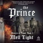 The Prince, Mell Eight