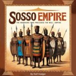 Sosso Empire, Rolf Hedger
