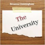 The University, Breanna Cunningham