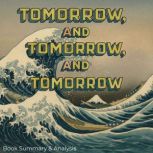 Tomorrow, and Tomorrow, and Tomorrow..., Ava Cross