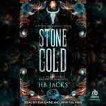 Stone Cold, HB Jacks
