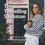 The Travelling Salesman, Paula Mann