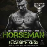 Horseman, Elizabeth Knox