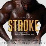 Stroke, Stephanie Nicole Norris