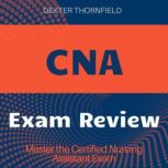 CNA, Dexter Thornfield