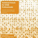 Technical French for STEM Professiona..., Elise Moreau