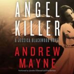 Angel Killer, Andrew Mayne