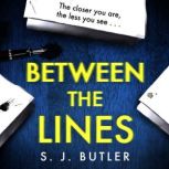 Between the Lines, S. J. Butler