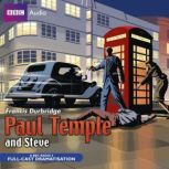 Paul Temple And Steve, Francis Durbridge
