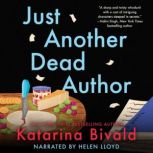 Just Another Dead Author, Katarina Bivald