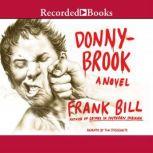 Donnybrook, Frank Bill