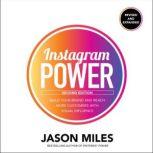 Instagram Power, Second Edition, Jason Miles