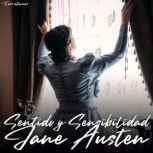 Sentido y Sensibilidad Version Integ..., Jane Austen