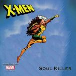 X-Men Soul Killer, Richard Lee Byers