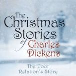The Poor Relations Story, Charles Dickens