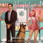 Hot for Hostage, Maggie Evans