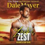 Zacks Zest, Dale Mayer