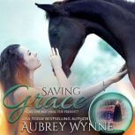 Saving Grace, Aubrey Wynne