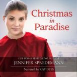 Christmas in Paradise Amish by Accid..., Jennifer Spredemann