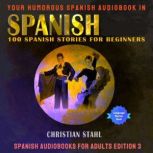 Your Humorous Spanish Audiobook in Sp..., Christian Stahl