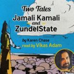 Two Tales, Karen Chase