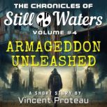 Armageddon Unleashed, Vincent Proteau