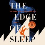 The Edge of Sleep, Jake Emanuel