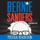 Bernie Sanders Guide to Political Rev..., Bernie Sanders