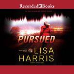 Pursued, Lisa Harris