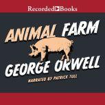 Animal Farm, George Orwell