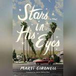 Stars in His Eyes, Marti Gironell