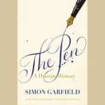 The Pen, Simon Garfield