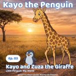 Kayo and Zuza the Giraffe, Jakub Lesniak