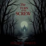 The Turn of the Screw, Henry James