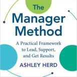 The Manager Method, Ashley Herd